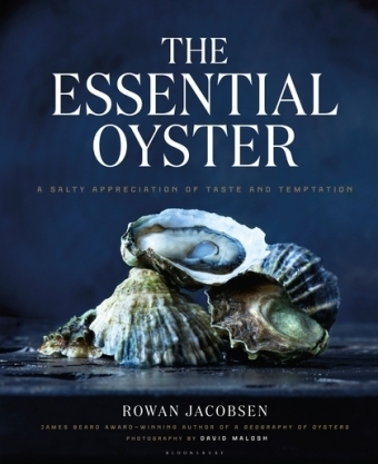 Essential Oyster -  Jacobsen Rowan Jacobsen