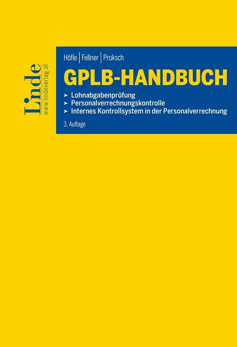 GPLB-Handbuch - Wolfgang Höfle, Walter Fellner, Franz Proksch
