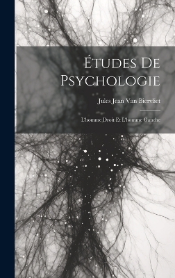 Études de Psychologie - Jules Jean Van Biervliet