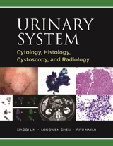 Urinary System: Cytology, Histology, Cystoscopy, and Radiology - 