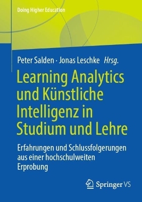 Learning Analytics und Künstliche Intelligenz in Studium und Lehre - 