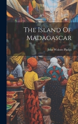 The Island Of Madagascar - 