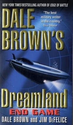 Dale Brown's Dreamland: Endgame -  Dale Brown,  Jim DeFelice