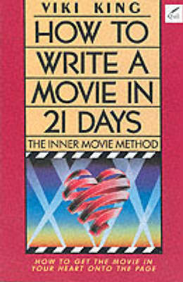 How to Write a Movie in 21 Days -  Viki King