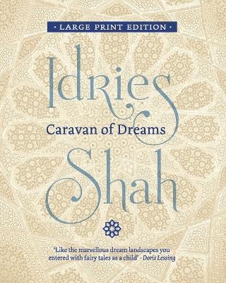Caravan of Dreams - Idries Shah