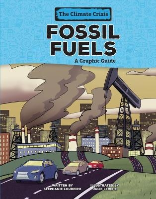 Fossil Fuels - Stephanie Loureiro