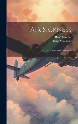Air Sickness - René Cruchet, René Moulinier