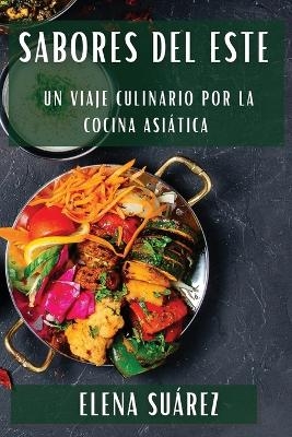 Sabores del Este - Elena Suárez