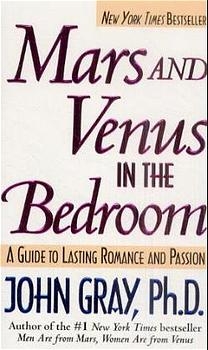 Mars and Venus in the Bedroom -  John Gray