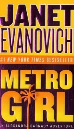 Metro Girl -  Janet Evanovich