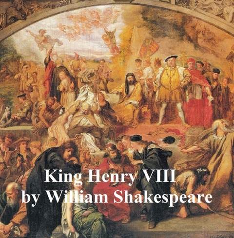 Henry VIII, with line numbers -  William Shakespeare