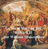 La Vie et la Mort du Roi Richard II (Richard II in French) -  William Shakespeare