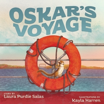 Oskar's Voyage - Laura Purdie Salas