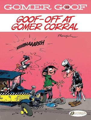 Gomer Goof Vol. 11: Goof-off at Gomer Corral -  Franquin