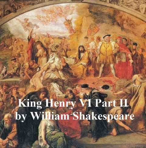 Henry VI Part 2, with line numbers -  William Shakespeare