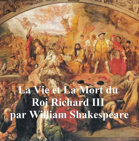 Richard III in French -  William Shakespeare