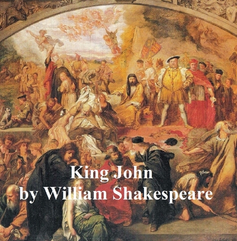 King John, with line numbers -  William Shakespeare