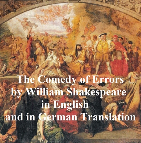 Comedy of Errors/ Die Irrungen -  William Shakespeare