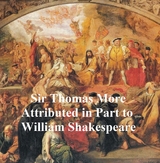 Sir Thomas More, Shakespeare Apocrypha -  William Shakespeare