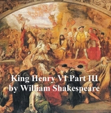 Henry VI Part 3, with line numbers -  William Shakespeare