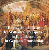 Romeo and Juliet/ Romeo und Juliette -  William Shakespeare