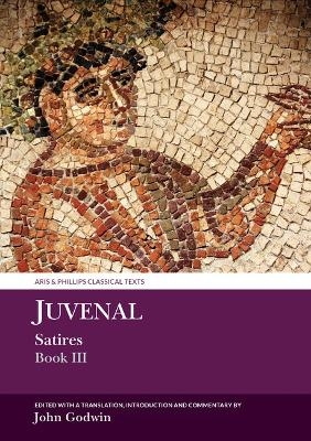 Juvenal Satires Book III - John Godwin