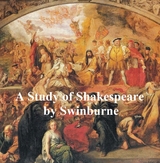 Study of Shakespeare -  Algernon Charles Swinburne