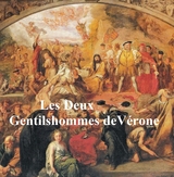 Les Deux Gentilshommes de Verone (Two Gentlemen of Verona in French) -  William Shakespeare
