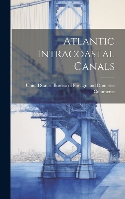 Atlantic Intracoastal Canals - 