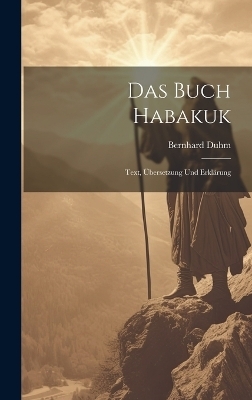 Das Buch Habakuk - Bernhard Duhm