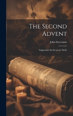 The Second Advent - John Stevenson