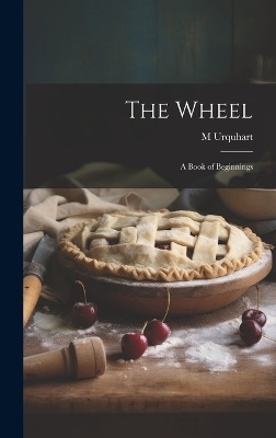 The Wheel - M Urquhart