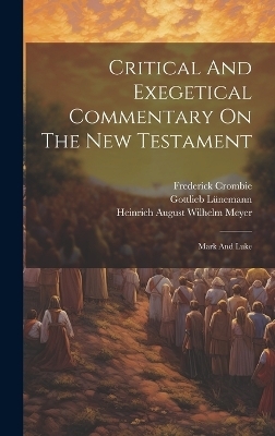 Critical And Exegetical Commentary On The New Testament - William Stewart