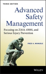 Advanced Safety Management - Manuele, Fred A.