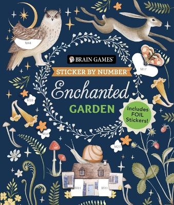 Brain Games - Sticker by Number: Enchanted Garden -  Publications International Ltd,  Brain Games,  New Seasons