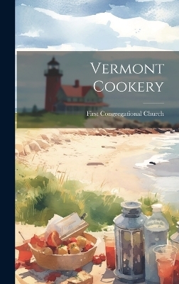 Vermont Cookery - First Congregational Church