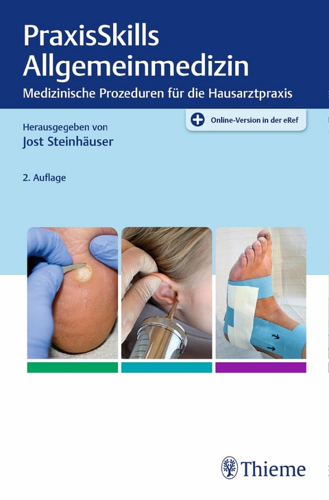 PraxisSkills Allgemeinmedizin -  Jost Steinhäuser