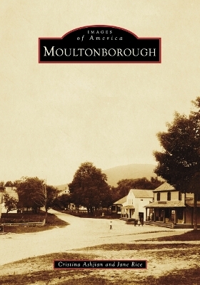 Moultonborough - Cristina Ashjian, Jane Rice