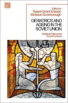 Geriatrics and Ageing in the Soviet Union - 