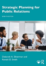 Strategic Planning for Public Relations - Silverman, Deborah A.; Smith, Ronald D.