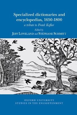 Specialized dictionaries and encyclopedias, 1650-1800 - 