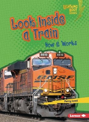 Look Inside a Train - Percy Leed