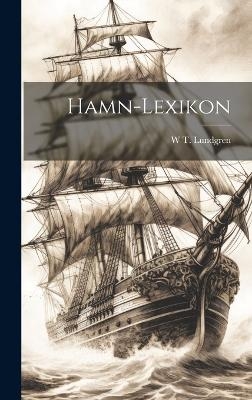 Hamn-lexikon - W T Lundgren