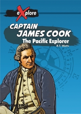 Captain James Cook - Robert Watts