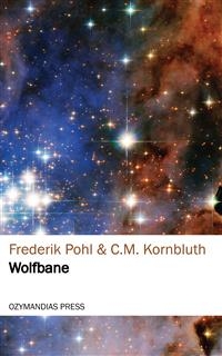 Wolfbane - C.M. Kornbluth, Frederik Pohl