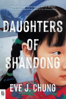 Daughters of Shandong - Eve J. Chung