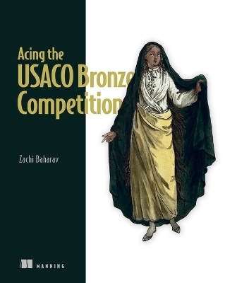 Acing the Usaco Bronze Competition - Zachi Baharav