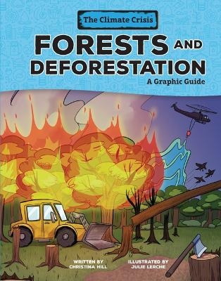 Forests and Deforestation - Christina Hill