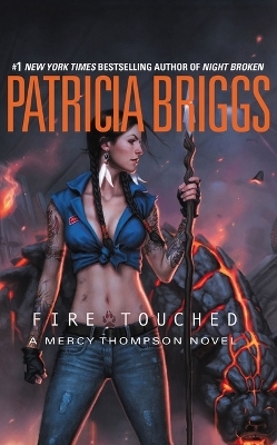 Fire Touched - Patricia Briggs