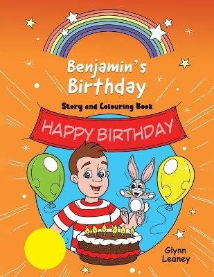 Benjamin's Birthday - Glynn Leaney